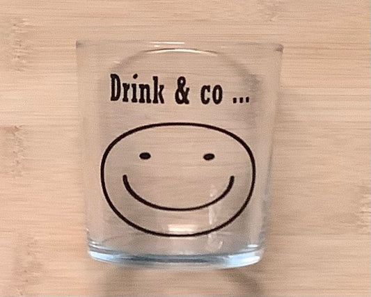 🥃 Vaso con la frase "Drink &amp; co…" impresa